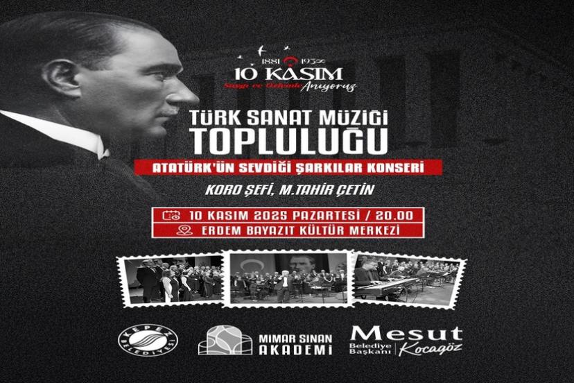 ATATÜRK SEVDİĞİ ŞARKILARLA ANILACAK